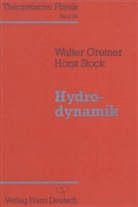 Archimedes, Walte Greiner, Walter Greiner, Horst Stock - Theoretische Physik - 2a: Hydrodynamik