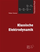 Walter Greiner, Walther Nernst - Klassische Elektrodynamik