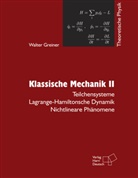 Walter Greiner, Pierre S. Laplace, Manfred Jacobi, Franz Kerschbaum - Klassische Mechanik. Tl.2