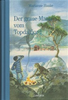 Marianne Haake, Doris Eisenburger - Der graue Mann vom Topdalfjord