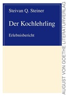 Steivan Q. Steiner - Der Kochlehrling