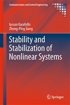Zhong-Ping Jiang, Iasso Karafyllis, Iasson Karafyllis - Stability and Stabilization of Nonlinear Systems