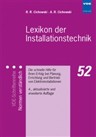 Cichowsk, Cichowski, Anjo R. Cichowski, Anjo Rüdiger Cichowski, Rolf R. Cichowski, Rolf Rüdige Cichowski... - Lexikon der Installationstechnik