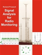 Roland Proesch - Signal Analysis for Radio Monitoring