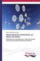Mauro Misael Garcia Pupo - Dependencias Cartesianas en Bases de Datos