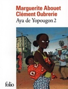 M. Abouet, Marguerite Abouet, Abouet Oubrerie, C. Oubrerie, Clément Oubrerie - Aya de Yopougon. Vol. 2