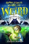 Eleanor Hawken, Eleanor/ Kelly Hawken, John Kelly - Sammy Feral's Diaries of Weird