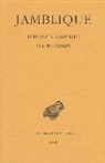 Adrien Lecerf, Alain Philippe Segonds, Henri-Dominique Saffrey, Iamblichus, Jamblique, Jamblique (0250?-0330?)... - Réponse à Porphyre. De mysteriis
