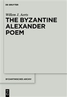 Willem J Aerts, Willem J. Aerts - The Byzantine Alexander Poem, 2 Teile