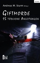 Marina Arnold, Traude Engelmann, Ja Flieger, Jan Flieger, Romy Fölck, Romy u a Fölck... - Giftmorde. Bd.1