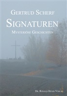 Gertrud Scherf - Signaturen