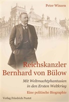 Peter Winzen - Reichskanzler Bernhard von Bülow