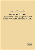 Hugo von Hofmannsthal, Hug von Hofmannsthal, Hugo von Hofmannsthal - Deutsche Erzähler
