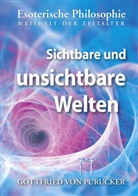 Gottfried von Purucker, Ackermann, Ackermann, Bärbel Ackermann, Herman Knoblauch, Hermann Knoblauch - Sichtbare und unsichtbare Welten