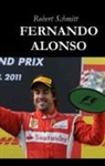 Robert Schmitt - Fernando Alonso