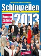 Budin, Christoph Budin, Matz, Christop Matzl, Christoph Matzl - Schlagzeilen 2013