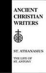 Athanasius, St. Athanasius, Walter J./ Lawler Burghardt, Walter J. Burghardt, T. C. Lawler - St. Athanasius