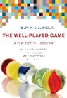 Bernard De Koven, Bernie DeKoven, Bernard De Koven - The Well-Played Game