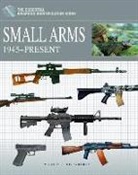Martin J. Dougherty - Small Arms 1945-Present