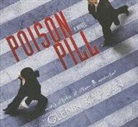 Glenn Kaplan, Stephen R. Thorne, Be Announced To, To Be Announced - Poison Pill (Hörbuch)