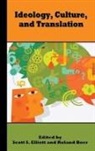 Roland Boer, Scott S. Elliott - Ideology, Culture, and Translation