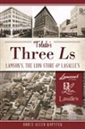 Bruce Allen Kopytek - Toledo's Three Ls