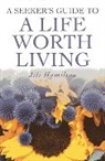 Jili Hamilton - A Seeker's Guide to a Life Worth Living