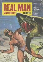 T. Cooper - Real Man Adventures