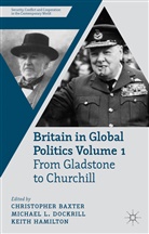 Christopher Dockrill Baxter, C. Baxter, Christopher Baxter, Dockrill, M Dockrill, M. Dockrill... - Britain in Global Politics