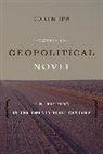 Irr, Caren Irr, Caren (Brandeis University) Irr, Irr Caren - Toward the Geopolitical Novel
