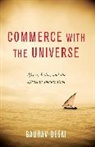 Gaurav Desai, Gaurav (University of Michigan) Desai, Gaurav Gajanan Desai, Desai Gaurav - Commerce With the Universe