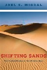 Migdal, Joel Migdal, Joel S. Migdal - Shifting Sands