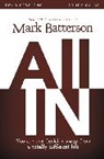 Mark Batterson, Harney, Kevin &amp; Sherry Harney, Kevin &amp;. Sherry Harney - All In Bible Study Guide