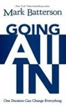 Mark Batterson - Going All In