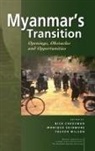 Nick Cheesman, Monique Skidmore, Trevor Wilson - Myanmar's Transition