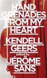 Kendell (CON) Geers, Kendell Geers, Jerome Sans - Kendell Geers