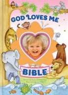 Susan Elizabeth Beck, Lisa Mallett - God Loves Me Bible, Newly Illustrated Edition
