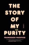 Francesco Pacifico, Francesco/ Twilley Pacifico - The Story of My Purity
