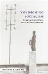Heather Gumbert, Heather L. Gumbert - Envisioning Socialism