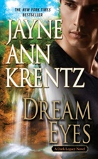 Jayne Krentz, Jayne A. Krentz, Jayne Ann Krentz - Dream Eyes