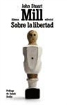 John Stuart Mill - Sobre la libertad