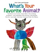 Nick Bruel, Eric Carle, Lucy Cousins, Eric Carle - What's Your Favorite Animal?