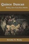 Dorothy E. Mosby - Quince Duncan