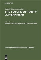 Sabine Lessmann, Rudolf Wildenmann - The Future of Party Government - 4: Budgetary Politics and Elections