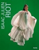 Isaac Julien, Glenn D. Lowry, Isaac Julien - Isaac Julien : Riot