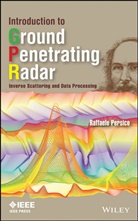 R Persico, Raffaele Persico - Introduction to Ground Penetrating Radar