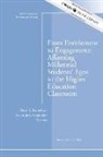 Dave S. Knowlton, Dave S. Hagopian Knowlton, Kevin Jack Hagopian, Dave S. Knowlton - From Entitlement to Engagement: Affirming Millennial Students Egos