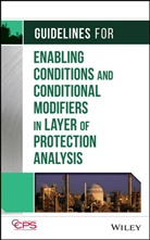 CCPS, . CCPS, Ccps (Center For Chemical Process Safety, CCPS (Center for Chemical Process Safety), Center for Chemical Process Safety (CCPS), Center for Chemical Process Safety (CCPS) - Guidelines for Enabling Conditions and Conditional Modifiers in
