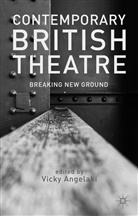 V Angelaki, V. Angelaki, Vicky Angelaki, Vicky Angelaki - Contemporary British Theatre
