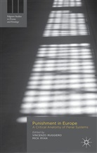 Vincenz Ruggiero, Vincenzo Ruggiero, Vincenzo Ryan Ruggiero, Mick Ryan, Ruggiero, V Ruggiero... - Punishment in Europe